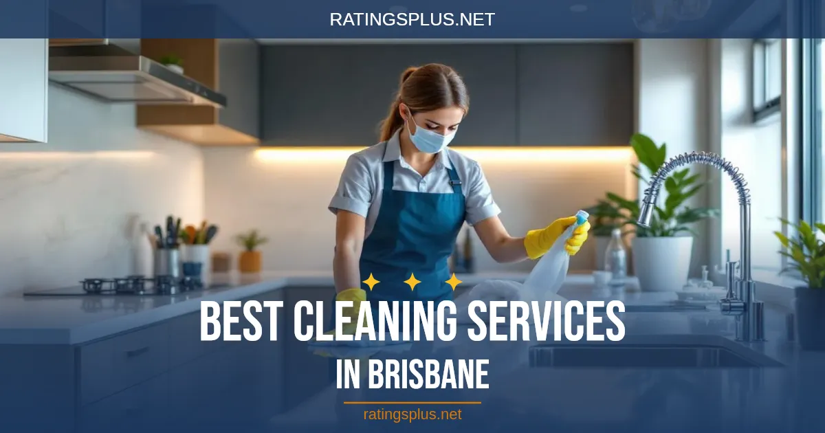 Best Cleaning Services in Brisbane — Residential and Commercial